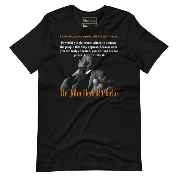 Dr. John Henrik Clarke Heritage Tee - Black History & Empowerment Shirt - Iconic African American Leader Apparel