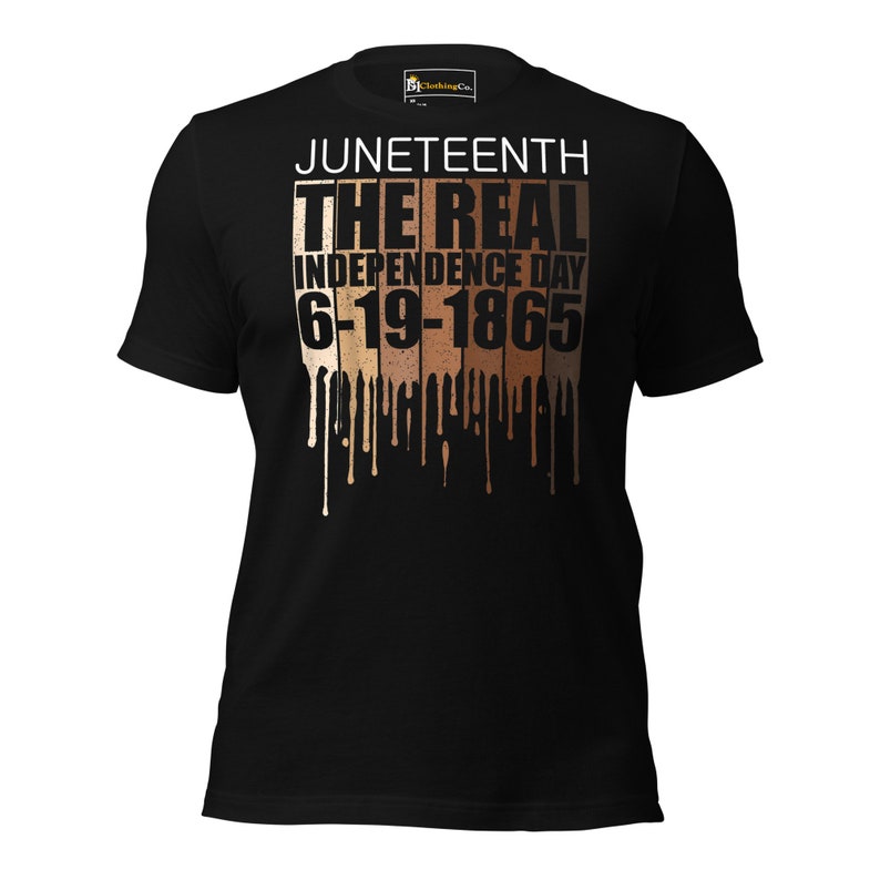 Juneteenth T-Shirt - Real Independence Day Design