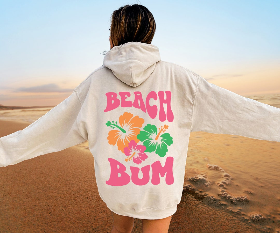 Beach Bum Hoodie Preppy Hoodie College Hoodie Y2K Hoodie Trendy Hoodie