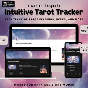 Op de afbeelding: Een advertentie voor een Intuïtieve Tarot Tracker Notion-sjabloon. De afbeelding toont het sjabloon op een laptop, een desktopmonitor en een smartphone. Tekst omvat "Gemakkelijk te gebruiken", "Volledig aanpasbaar" en "Toegankelijk op alle apparaten".
