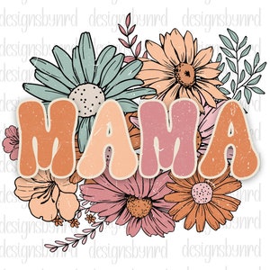 floral mama svg, mama flower png, mama flower svg, mama floral, mama groovy svg, mama groovy, mama graphic, floral mama png