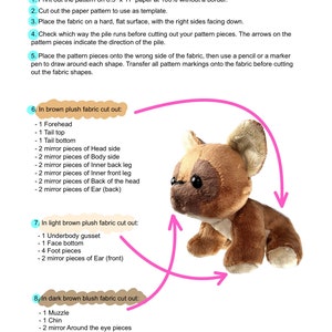 May include: Instructions for sewing a brown plush dog toy. The pattern pieces are labeled with the names of the pieces and the fabric color to use for each piece. The pattern includes pieces for the head, body, legs, ears, and tail.
