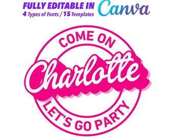 Come On "Your Text" Let's Go Party Canva Temp, Custom Name Custom Text Princess Babe Girl Edit, Clipart, Png, Cut File | Cricut, Silhouette