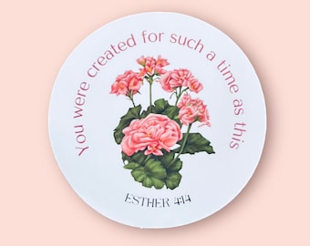 Christian Sticker|You were created for such a time as this| Bible stickers| laptop stickers| waterproof stickers |Esther 4:14