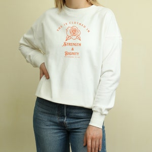 Strength and Dignity Sweatshirt, Gift for her, Proverbs 31 sweatshirt