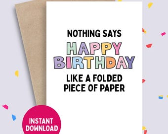 Funny Happy Birthday Printable Greeting Card | 5x7 Card | Humor, Bday, Digital Download