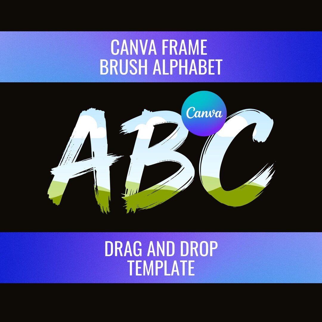 Cva Lettering Canva Alphabet Brush Stroke Letters Frame, Bleach Effect, Sublimation ...
