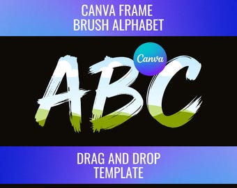 Canva Alphabet Brush Stroke Letters Frame, Bleach Effect, Sublimation, Uppercase A-Z Template