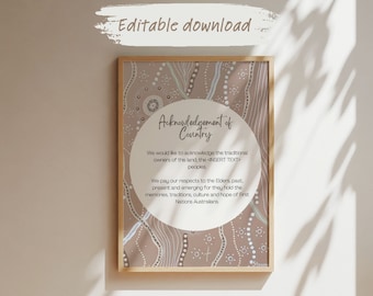 May include: Printable digital download of an acknowledgement of country poster with an aboriginal art design in brown and white. The text reads: "Acknowledgement of Country. We would like to acknowledge the traditional owners of this land, the [INSERT TEXT] peoples. We pay our respects to the Elders, past, present and emerging for they hold the memories, traditions, culture and hope of First Nations Australians."