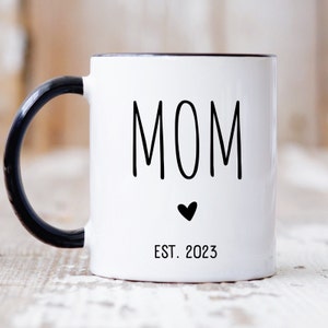 Personalized Mom Est Mug, New Mom Mug, Mom To Be Gift, New Mom Gift, New Mommy Gift, Baby Shower Gift, New Mom Coffee Mug, Baby Reveal Mug