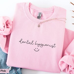 Dental Hygienist Sweatshirt, Dental Hygienist Shirt, Dental Hygiene Gifts, Gift For Dental Hygienist, Dental Shirt, Dental Gifts