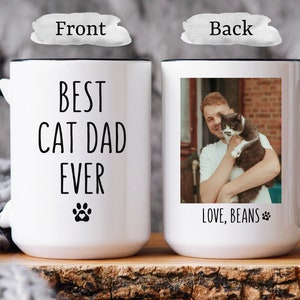 Cat Dad Mug, Custom Pet Mug, Custom Cat Mug, Cat Dad Gifts, Pet Photo Mug, Cat Dad Fathers Day, Birthday Gift, Personalized Cat Mug