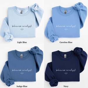 Behavior Analyst Sweatshirt, BCBA Shirt, ABA Shirts, Behavior Analyst Gifts, RBT Shirts, Board Certified Analyst Gifts, Bcba Sweatshirt bild 4