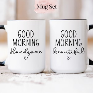 Couple Mug Set, Newlywed Gift, Anniversary Gift, Goodmorning Handsome, Goodmorning Beautiful, Couple Gifts, Couple Coffee Mugs, His Hers Mug