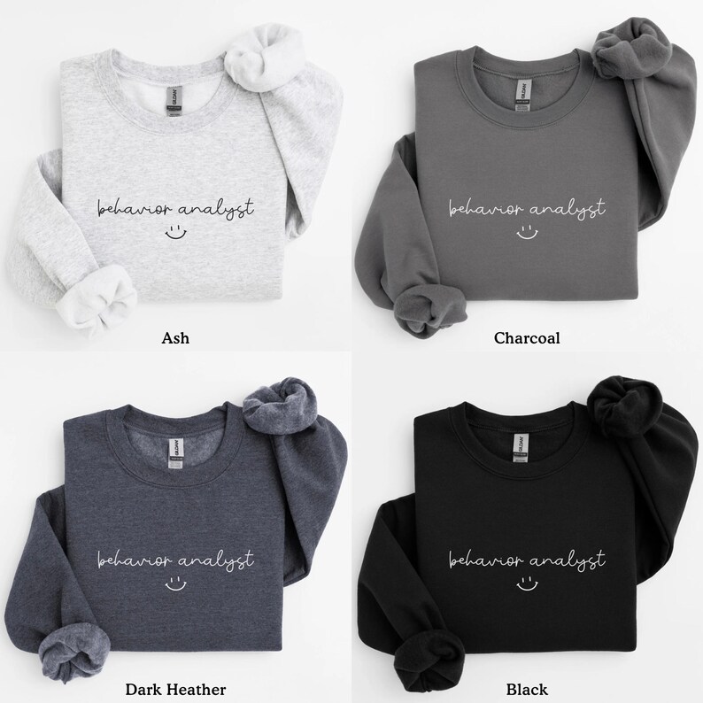 Behavior Analyst Sweatshirt, BCBA Shirt, ABA Shirts, Behavior Analyst Gifts, RBT Shirts, Board Certified Analyst Gifts, Bcba Sweatshirt bild 3