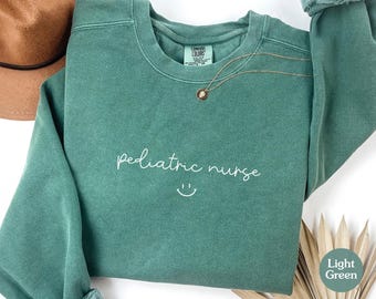 Pediatric Nurse Sweatshirt, Pediatric Nurse Gift, Peds Nurse Shirt, Peds Nurse Crewneck, PICU Nurse Sweatshirt, Nurse Gifts, Comfort Colors®