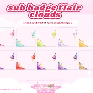 May include: A set of nine colorful cloud sub badges or flairs for Twitch or YouTube. The clouds are in various colors, including pink, blue, green, purple, red, and orange. Each cloud has a gold star on it. The text "sub badge/flair in 72x72, 36x36, 18x18 px" is at the top of the image.