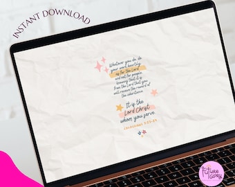 Digital Desktop Computer Background Wallpaper Work Heartily for the Lord Jesus Christ Whom You Serve Colossians 323-24 Bible Verse Christian