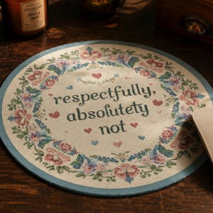 Alfombrilla de ratón divertida, Respetuosamente, absolutamente no es una alfombrilla de ratón, decoración de escritorio floral coqueta, regalo para compañeros de trabajo, accesorio de oficina