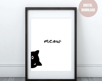 Black Cat Printable Wall Art, "Meow" Print, Cat Print Wall Art, Cat Lover Gift, Instant Download