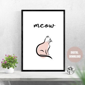 Cat Printable Wall Art | &quot;Meow&quot; Cat Print, Downloadable Cat Art, Cat Art Print, Cat Lover Gift, Digital Download, Modern Home Decor