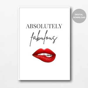 Lips Print, Absolutely Fabulous Printable Art, Lips Wall Art, Red Lips Poster, Red Lips Wall Art, Printable Wall Art, Digital Download