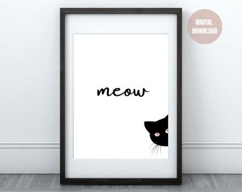 Black Cat "Meow" Printable Wall Art, Black Cat Print, Cat Print Wall Art, Black Cat Wall Decor, Cat Lover Gift, Instant Download