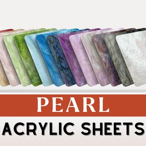 Pearl Acrylic Sheet | 3mm Acrylic | Acrylic Blanks | Pastel Acrylic | Laser Cutting | Plexiglass | Acrylic Sheet | Cast Acrylic