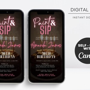 May include: Digital invitation on a smartphone screen for a "Paint & Sip" event. The design features pink neon text, a cake with candles, and event details including the honoree's name, date, time, and location.