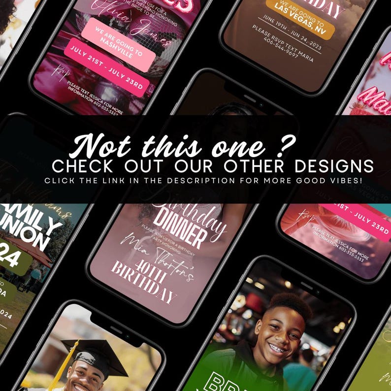 Op de afbeelding: Een verzameling smartphoneschermen met verschillende uitnodigingen voor evenementen. De uitnodigingen bevatten tekst zoals "Las Vegas, NV", "Nashville" en "Verjaardagsdiner". De afbeelding bevat de tekst "Not this one? Check out our other designs."