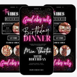 K&ouml;nnte beinhalten: Eine digitale Einladung in Schwarz und Pink f&uuml;r ein Geburtstagsessen. Die Einladung zeigt neonpinken Text mit der Aufschrift "Good vibes only" und "Birthday Dinner". Die Einladung enth&auml;lt auch den Namen "Mia Thorton" und den Text "18th Birthday".