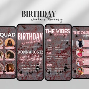 May include: A pink and white floral design phone background with text that reads "Birthday Weekend" and "Donna Jones 30th Birthday" with the dates July 21st - July 23rd and the location Hilton Las Vegas. The text "Please text Jessica 123-456-7890" is also included.