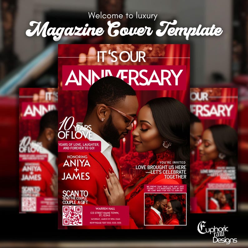 May include: A magazine cover template in red and white, featuring a couple in an embrace. The headline reads "It's Our Anniversary" and "10 Years of Love." The cover also includes the names "Aniya + James" and event information.