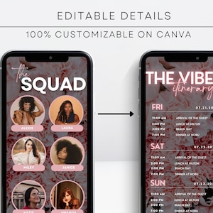 May include: A digital phone screen mockup with a pink floral background. The left side of the screen shows a grid of six photos of women with their names below each photo. The right side of the screen shows a schedule with the text "The Vibes Itinerary" and the days of the week: Friday, Saturday, and Sunday. Each day has a list of activities with times, including arrival of the guest, lunch at Hilton, beach day, and dinner at Nobu.
