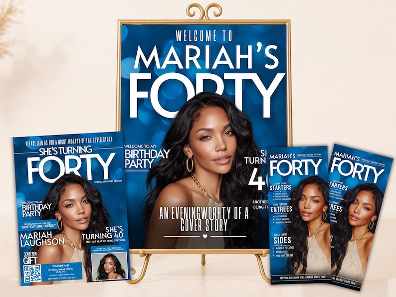 May include: A set of printed birthday party signage and invitations featuring a magazine cover theme. The blue background displays the text Welcome to Mariah's Forty, She's Turning Forty, and An Evening Worthy of a Cover Story with a portrait.