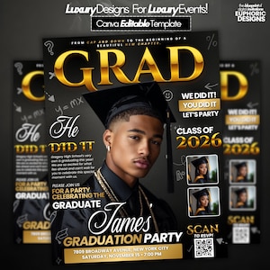May include: A graduation party invitation with a black background and gold lettering. The word "GRAD" is prominently displayed, with the graduate's name and party details below. A photo of the graduate is featured.