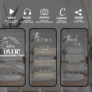 May include: A digital invitation for a housewarming party, displayed on three smartphone screens. The first screen says "Come Over!" with the names Olivia and James. The second screen shows the location and time. The third screen says "Thank You".