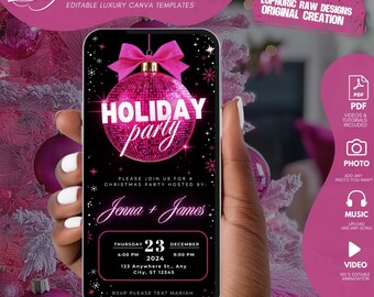 May include: A smartphone screen shows a digital invitation for a Christmas party. The design includes a pink disco ball, the words "HOLIDAY party", and event details. The phone is held against a pink and white festive background.