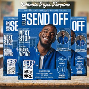 May include: A blue flyer with the text "College Send Off" and a photo of a smiling person in a blue jacket. The flyer includes details for a college send-off event, with the name "Kiana Wayne" and a QR code.
