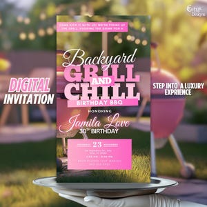 May include: A pink and white digital invitation for a backyard grill and chill birthday BBQ. The invitation features a grill and the text "Backyard Grill and Chill Birthday BBQ" in pink and white. The invitation also includes the name "Jamila Love" and the date "Thursday, 23rd November".