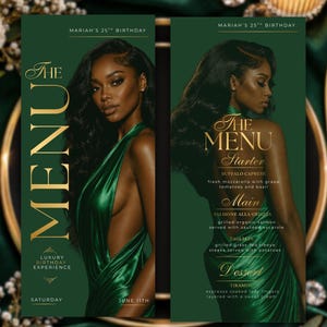 May include: A vertical dark green menu card featuring gold text that reads THE MENU, MARIAH'S 25TH BIRTHDAY, LUXURY BIRTHDAY EXPERIENCE, SATURDAY, JUNE 11TH, and a list of food items including Buffalo Caprese, Salmone alla Griglia, Tagliata, and Tiramisu.