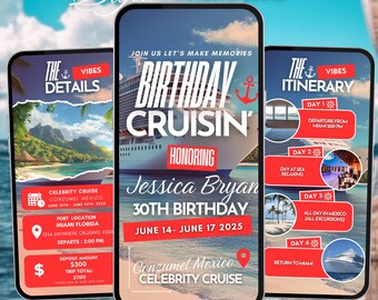 May include: A digital invitation for a 30th birthday cruise. The invitation features a red and white cruise ship with the text "Birthday Cruisin'" and "Jessica Bryan 30th Birthday". The invitation also includes details about the cruise, including the dates, the port of departure, and the itinerary.