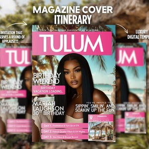 May include: A magazine cover with a pink and white colour scheme featuring a woman with long black hair and a tropical background. The text on the cover reads "Tulum Birthday Weekend" and "Honoring Mariah Laughson 30th Birthday".
