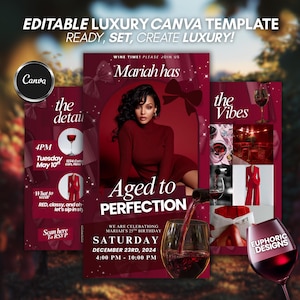 May include: A burgundy Canva template for a wine-themed birthday party. The design includes the text "Mariah has Aged to Perfection" and event details. The template features images of wine glasses and a woman in a red dress.