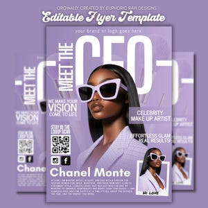 May include: A purple promotional flyer template with a woman wearing white sunglasses. The text includes "Meet the CEO" and "Celebrity Make Up Artist". The flyer also features social media icons and the name "Chanel Monte".