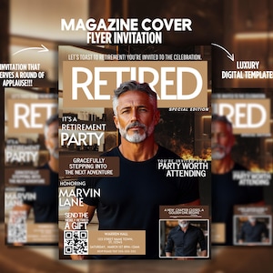 May include: A magazine cover flyer invitation for a retirement party. The cover features a man in a black shirt with a beard and the text "Retired" in large white letters. The text "It's a Retirement Party" is also visible. The flyer includes the name "Marvin Lane" and a QR code.