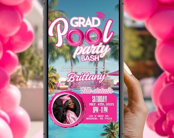 Puede incluir: Un teléfono inteligente muestra una invitación rosa y blanca para una fiesta de graduación en la piscina. La invitación dice "Grad Pool Party Bash" con detalles para la celebración de Brittany, incluyendo la fecha, hora y lugar en Houston, TX. Globos rosas enmarcan el teléfono.