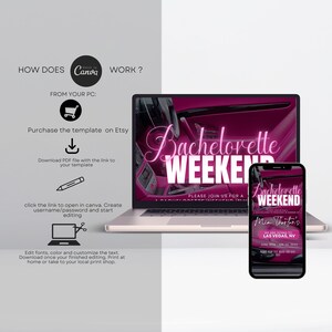 K&ouml;nnte beinhalten: Ein Laptop und ein Smartphone zeigen eine rosa Einladung zum Junggesellinnenabschied. Der Laptop-Bildschirm zeigt die Worte "Bachelorette Weekend" in einer kursiven Schriftart. Das Smartphone zeigt dieselbe Einladung mit Veranstaltungsdetails. Anweisungen zur Bearbeitung der Vorlage sind ebenfalls abgebildet.