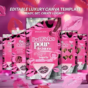 以下が含まれることがあります： 「EDITABLE LUXURY CANVA TEMPLATE」と「READY, SET, CREATE LUXURY！」のテキストが入ったピンク色のCanvaテンプレートデザイン。口紅のキス跡、ヒョウ柄、「Bad Bitches Pour Decisions」のフレーズが含まれています。