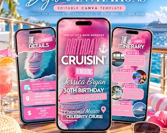 May include: Three smartphones displaying a digital birthday cruise invitation template with pink and blue gradients, featuring text such as Birthday Cruisin, Jessica Bryan 30th Birthday, and itinerary details for a trip to Cozumel, Mexico.